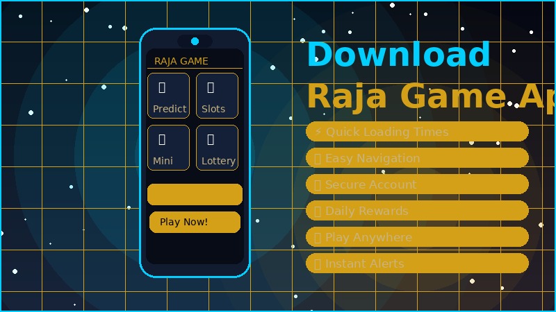 Raja Game Mobile App – Download and Play on Smartphone